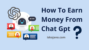 Make money from Chat gpt