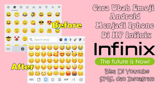 Cara Mengubah Emoji Android Menjadi Iphone Di HP Infinix