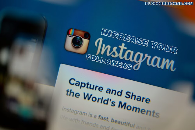 How To: Increase Your Instagram Followers Easy Methods Explained