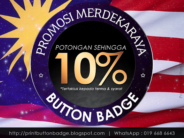 Promosi Button Badge 2013 Merdeka