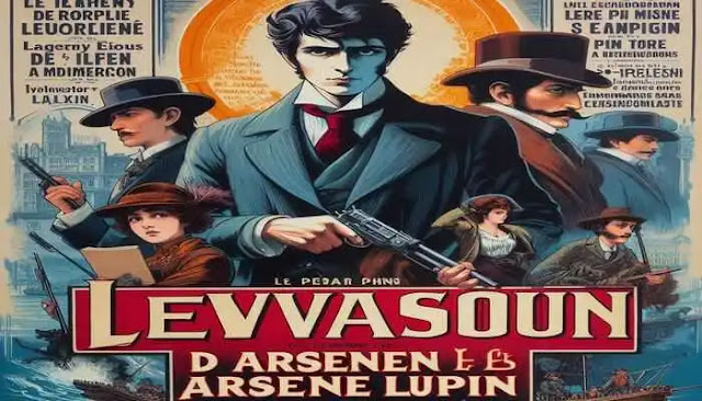 L'évasion d'Arsène Lupin : Une Fiche de lecture détaillée