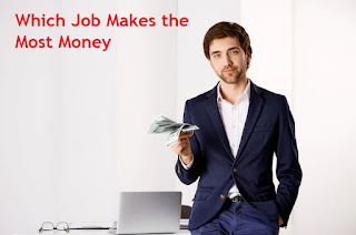 Which Job Makes the Most Money