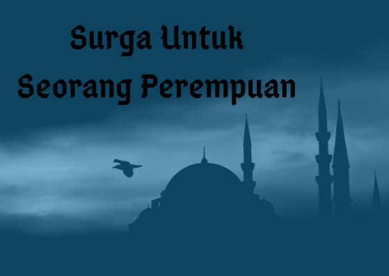 surga untuk seorang perempuan