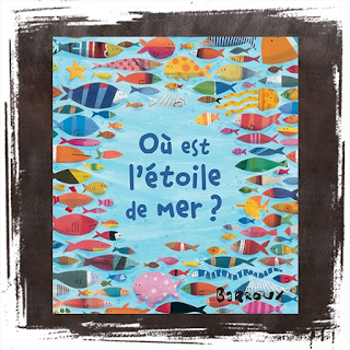 Où est l'étoile de mer ? Barroux