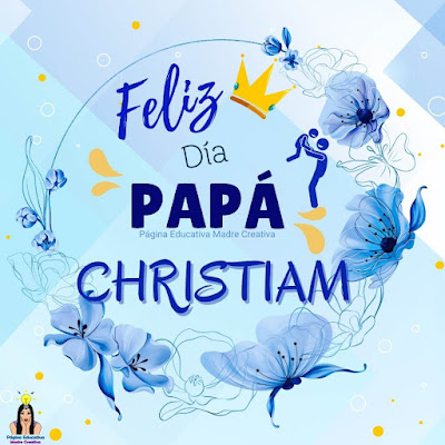 Solapín Feliz Día del Padre - Nombre Christiam para imprimir gratis