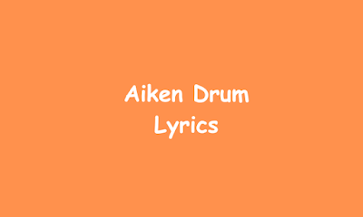 Aiken Drum   Lyrics