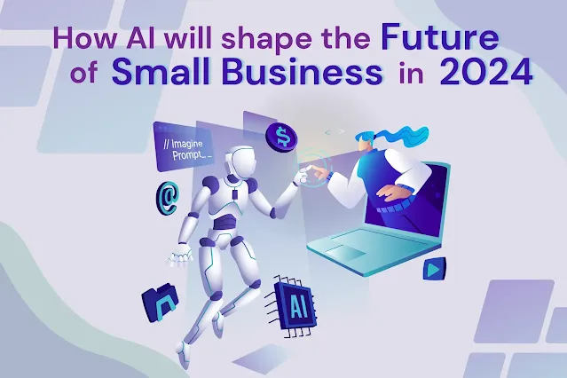 How Small Businesses Are Using Artificial Intelligence in 2024