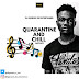 [Mixtape] Quarantine And Chill Mixtape Hosted by DJ Genesis De Entertainer