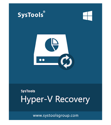 SysTools Hyper-v Recovery