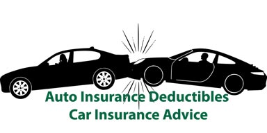 Auto Insurance Deductibles - Car Insurance Advice