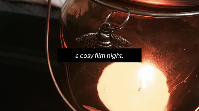 A Cosy Film Night // Blogtober