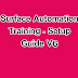  Surface Automation Training - Setup Guide V6