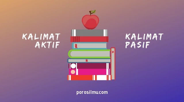 kalimat aktif dan kalimat pasif