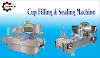 Cup Filling & Sealing Machine