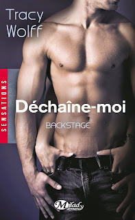 http://honey-b-books.blogspot.fr/2015/01/dechaine-moi-t1-backstage.html