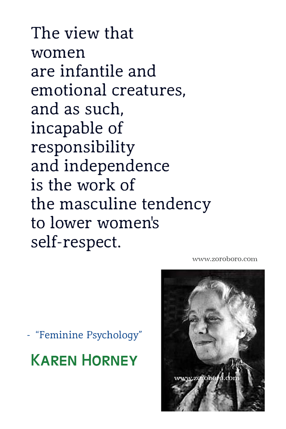 Karen Horney Quotes, Karen Horney Personality Theory, Karen Horney Feminist Psychology, Karen Horney Neurosis and Human Growth Quotes, Karen Horney Books Quotes.