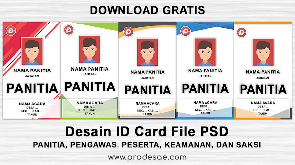 Download Desain ID Card Panitia, Pengawas, Peserta, Keamanan, dan Saksi File PSD