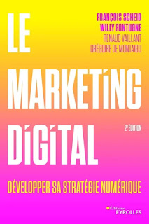 Le marketing digital - Développer sa stratégie numérique - 2e édition