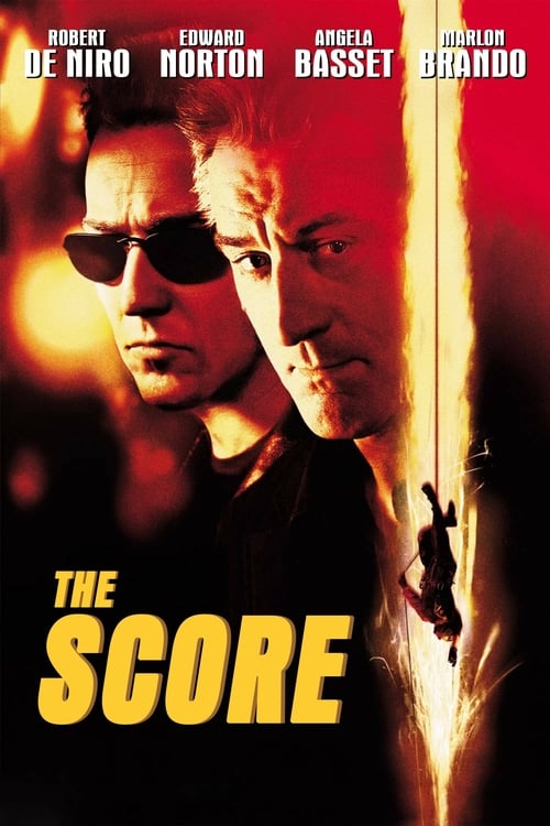 The Score 2001 Film Completo Streaming