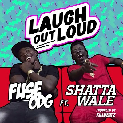 Fuse ODG Ft Shatta Wale - Laugh Out Loud