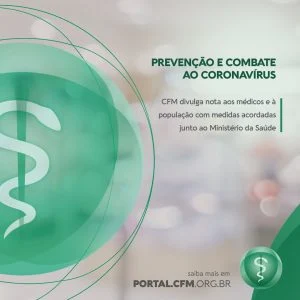 Conheça o posicionamento do CFM sobre o Coronavírus no Brasil