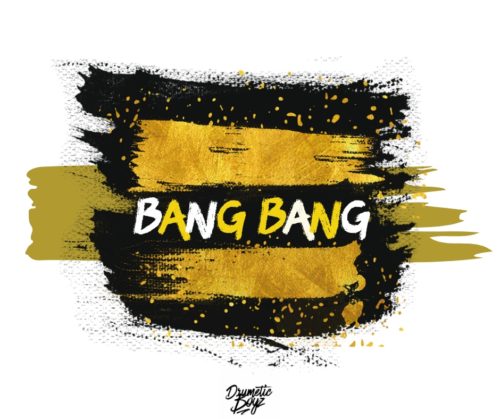 (Afro House) DrumeticBoyz - Bang Bang (2020) 