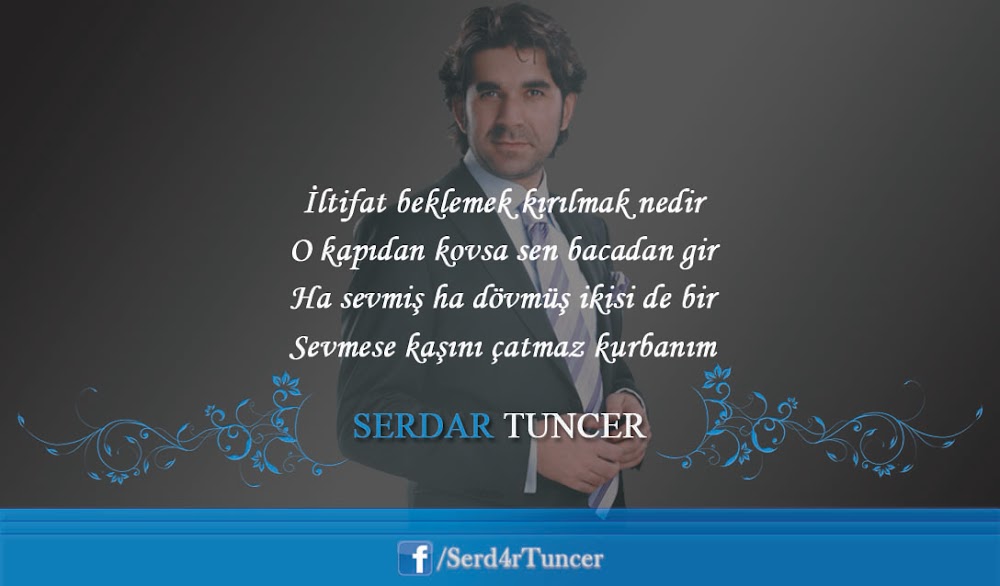 İltifat beklemek kırılmak nedir O kapıdan kovsa sen bacadan gir Ha sevmiş ha dövmüş ikisi de bir Sevmese kaşını çatmaz kurbanım