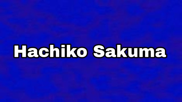 The Inspiring Journey of Hachiko Sakuma: A Symbol of Loyalty and Love