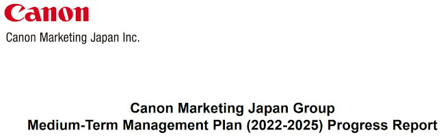 Canon Marketing Japan Group Medium-Term Management Plan (2022-2025) Progress Report