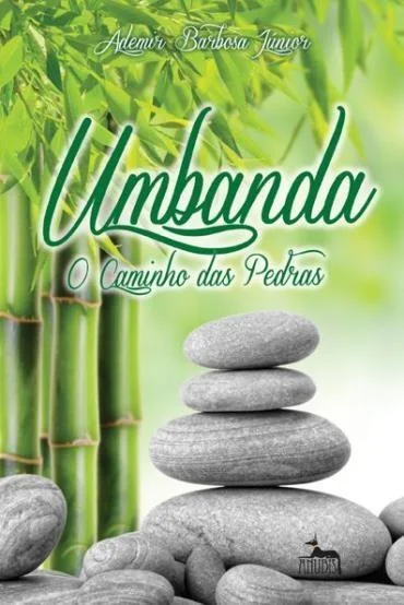 Livro: Umbanda - O Caminho das Pedras