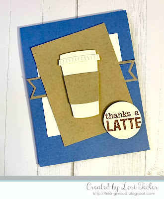 Thanks a Latte card-designed by Lori Tecler/Inking Aloud-stamps and dies from SugarPea Designs