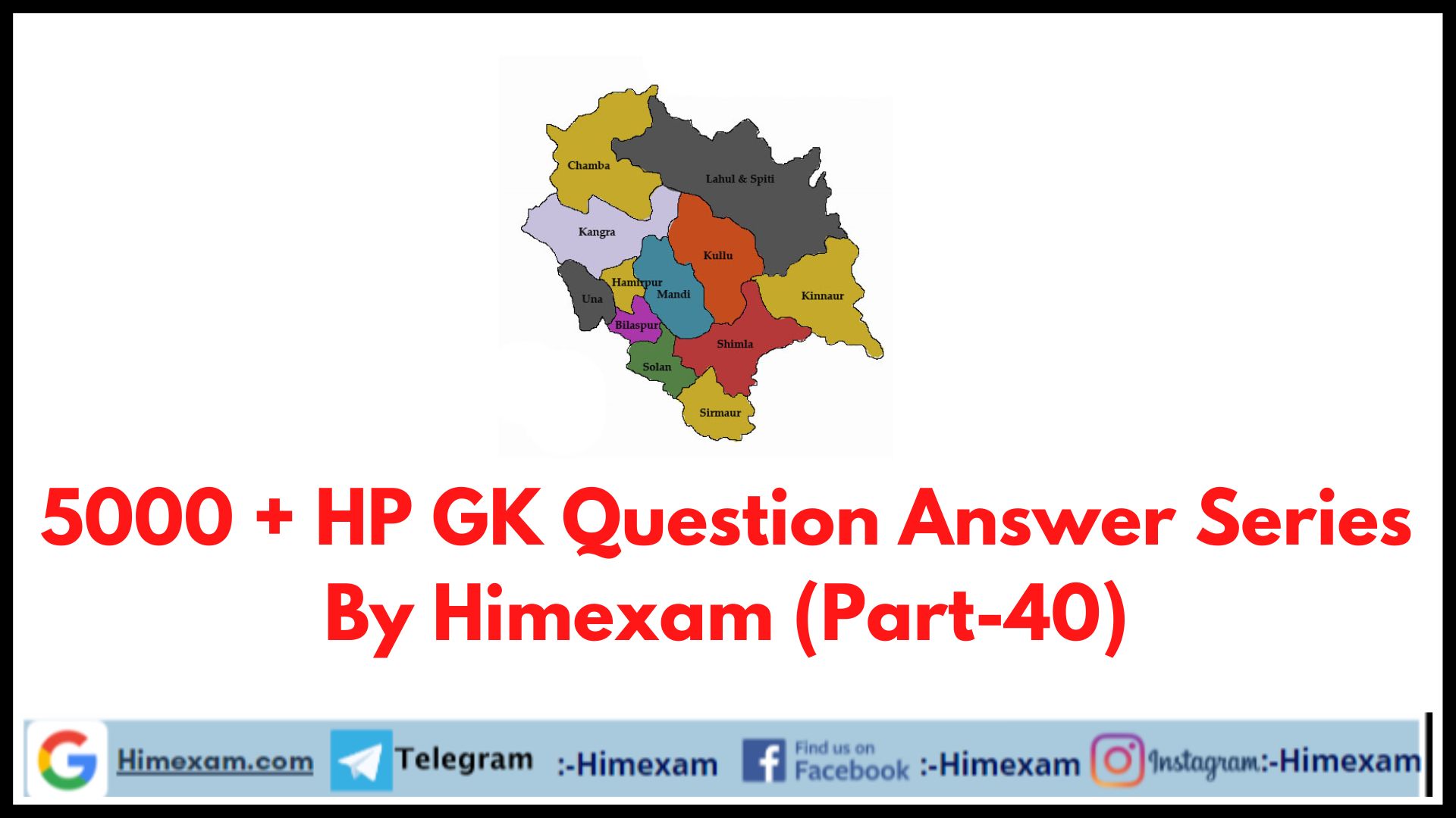 5000 + HP GK Question Answer Series By Himexam (Part-40)