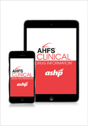AHFS Clinical Drug Information (CDI)