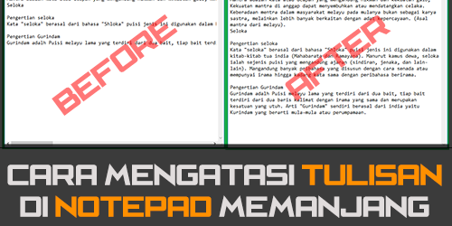 Cara Agar Tulisan di Notepad Tidak Memanjang Ke Samping