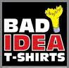 Bad idea tee shirts review promo code