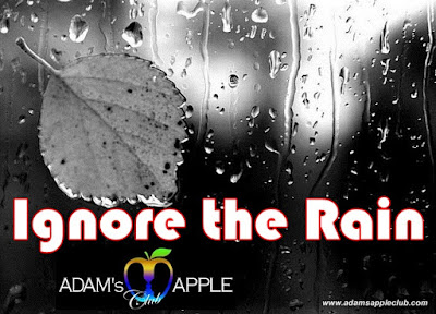 Ignore the rain - Let the rain be rain and come to us!