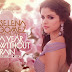 SELENA GOMEZ | A YEAR WITHOUT RAIN