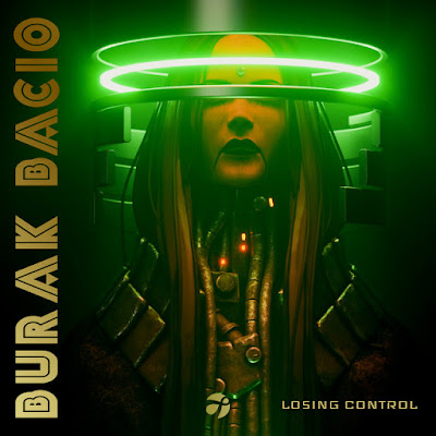Burak Bacio Shares New Single ‘Losing Control’