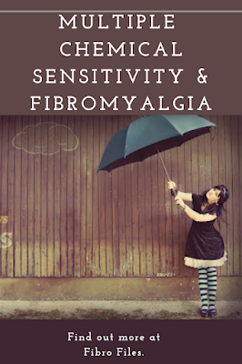 Multiple chemical sensitivity and Fibromyalgia