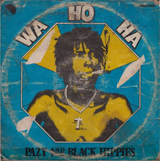 Pazy and the Black Hippies “Wa Ho Wa” Nigeria, 1978 Afro beat,afro funk reggae