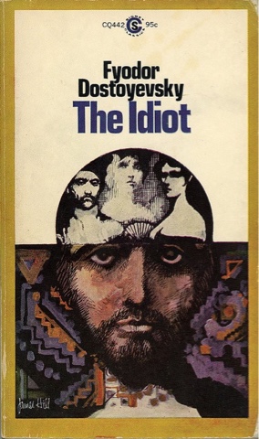 Book Review: “The Idiot” by Fyodor Dostoevsky, translated by Eva Martin.  (1869) | Elliot's Blog