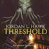 Pensieri su "THRESHOLD" di Jordan L. Hawk