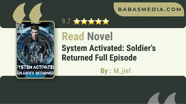 Cover System Activated: Soldier's Returned Novel By M_jief