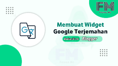 Cara Membuat Widget Google Translate Di Template Median Ui 1.6