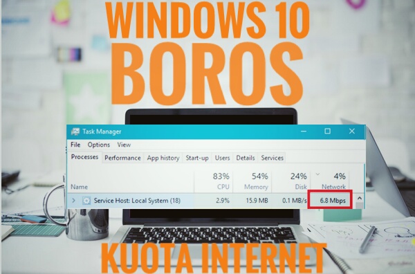 Cara Mengatasi Windows 10 Yang Boros Kuota Internet Dengan Mudah Fulan Gaptek
