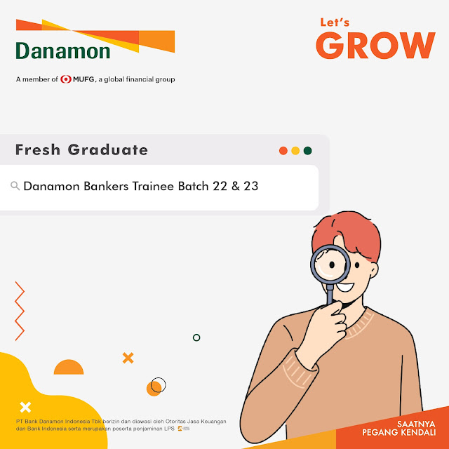 Danamon Membuka Peluang Karier Untuk Fresh Graduate dan Experienced