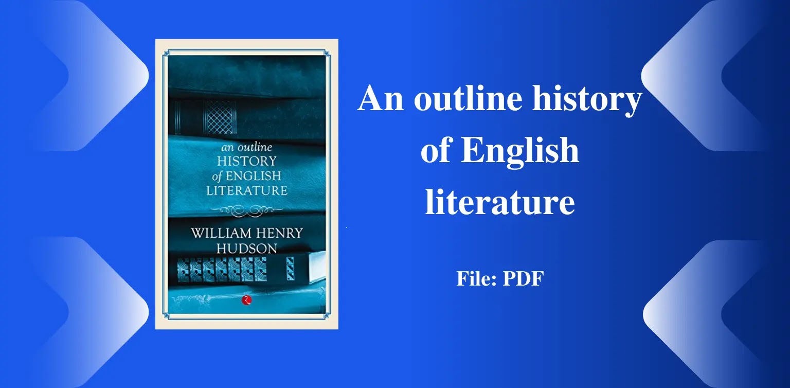 An outline history of English literature
