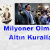 Milyoner Olmanın Altın Kuralları Nelerdir ?