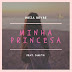 Weza Beybe – Minha Princesa (feat. Dimitri)