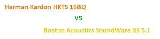 The better sound systems - Harman Kardon vs Boston Acoustics?